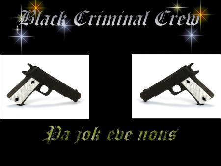 Black criminal crew
